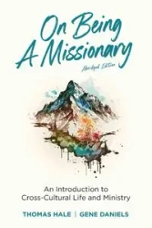 On Being a Missionary (Abridged) - Thomas Hale