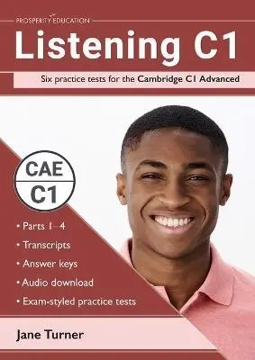 Listening C1. Six Practice Tests for the Cambridge C1 Advanced - Jane  Turner