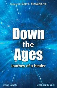 Down the Ages - Doris Schatz