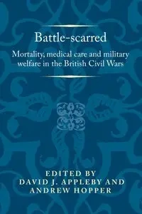 Battle-scarred - Appleby David