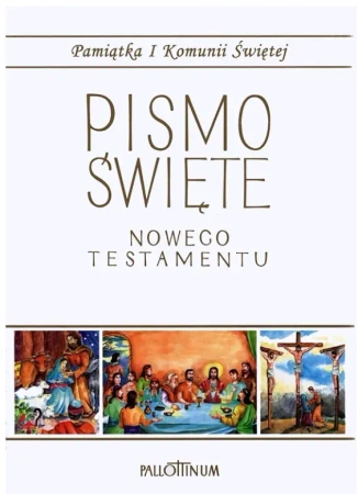 Pismo Święte Nowego Testamentu Pamiątka I Komunii Świętej. Duży format