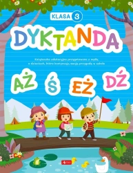 Dyktanda dla klasy 3 - praca zbiorowa