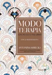 Modoterapia wyd.rozserzone - Antonina Samecka