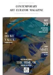 Contemporary Art Curator Magazine "Top Contemporary Artists to Watch in 2024'' - Art Contemporary Curator Magazine