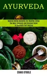 Ayurveda - Otoole