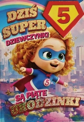 Karnet Urodziny 5 dziewczynka - Superbohaterka - YEKU