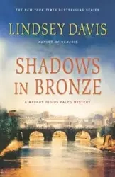 Shadows in Bronze - Davis Lindsey