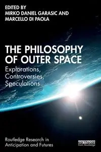 The Philosophy of Outer Space - Garasic Mirko Daniel