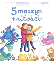 5 maszyn miłości - Marta Prada, Merce Tous