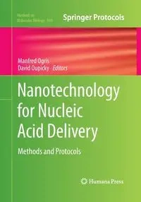 Nanotechnology for Nucleic Acid Delivery - Ogris Manfred