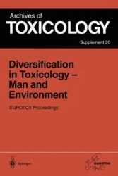 Diversification in Toxicology - Man and Environment - Seiler Jürg P.