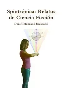 Spintrónica - Daniel Manzano Diosdado