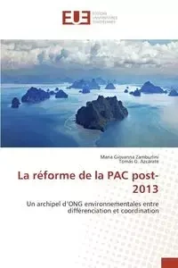 La réforme de la PAC post-2013 - SANS AUTEUR
