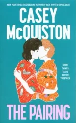 The Pairing - Casey McQuiston