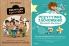 Pozytywna dyscyplina + Pozytywne zachowanie. Ćwiczenia dla dzieci - Jane Nelsen
