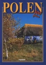 Polska 300 zdjęć - wersja niemiecka - Rafał Jabłoński