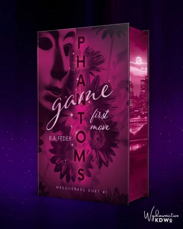 Phantom’s Game (ilustrowane brzegi) - B.A. Feder