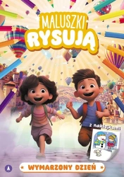 Maluszki rysują. Wymarzony dzień - Wydawnictwo Skrzat