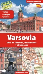 Warszawa. Przewodnik po symbolach, zabytkach i atrakcjach wer. hiszpańska - Adam Dylewski