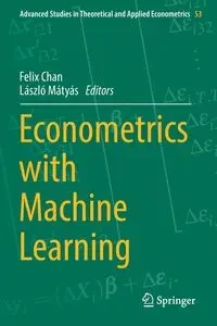Econometrics with Machine Learning - Chan Felix