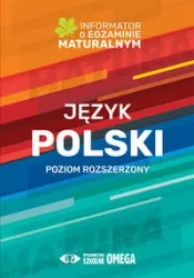 Język polski Informator o egzaminie maturalnym 2022/2023 - Centralna Komisja Egzaminacyjna