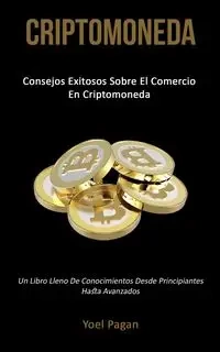 Criptomoneda - Pagan Yoel