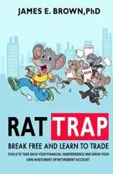 Rat Trap - James Brown PhD E