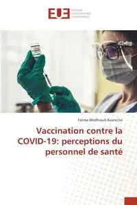 Vaccination contre la COVID-19 - Medhioub Kaaniche Fatma