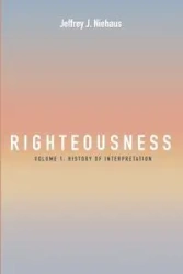 Righteousness - Jeffrey J. Niehaus