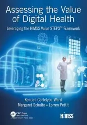 Assessing the Value of Digital Health - Kendall Cortelyou-Ward