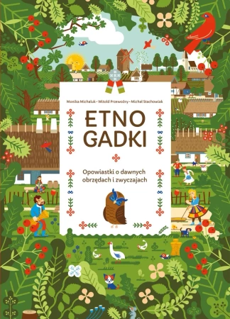 Etnogadki. Opowiastki o dawnych obrzędach i zwyczajach - Witold Przewoźny