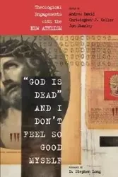 "God Is Dead" and I Don't Feel So Good Myself - Shutes-David Andrew