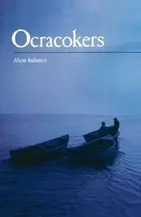 Ocracokers - Alton Ballance