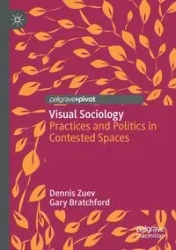 Visual Sociology - Dennis Zuev