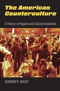 American Counterculture - Damon Bach
