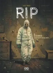 RIP T.1 Derrick. Ciężko przeżyć własną śmierć - Julien Monier