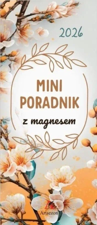 Kalendarz 2026 mini poradnik z magnesem 7,5x18,5cm - Artsezon