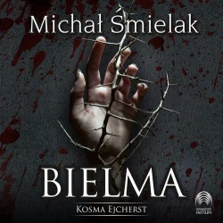audiobook Bielma - Michał Śmielak