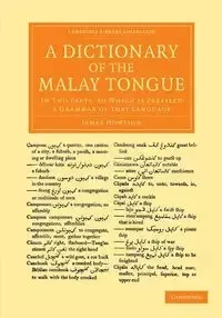 A Dictionary of the Malay Tongue - James Howison