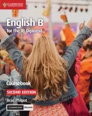 English B for the IB Diploma. Coursebook with Cambridge Elevate Edition - Brad Philpot