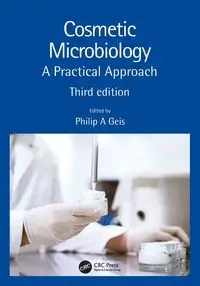 Cosmetic Microbiology - Geis Philip A.