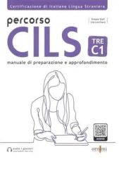 Percorso CILS Tre C1. Test di preparazione - praca zbiorowa