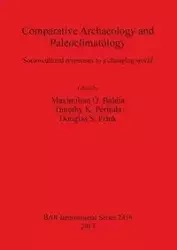 Comparative Archaeology and Paleoclimatology - Baldia Maximilian O.