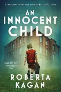 An Innocent Child - Roberta Kagan