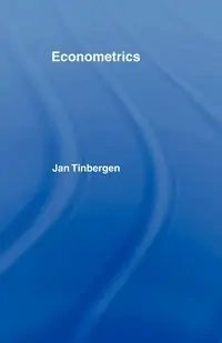 Econometrics - Jan Tinbergen