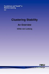 Clustering Stability - Von Ulrike Luxburg