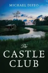 The Castle Club - Michael Difeo