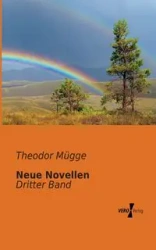 Neue Novellen - Mügge Theodor