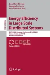 Energy Efficiency in Large Scale Distributed Systems - Pierson Jean-Marc