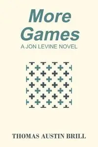 More Games - Thomas Austin Brill